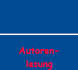 Autoren-
lesung